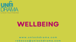 A well-being image for the Unlock drama blog about enhancing well-being through theatre