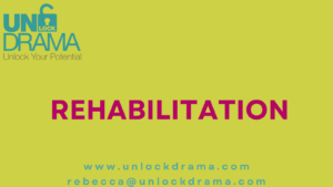Rehabilitation title for the Unlock drama blog about how their projects can help with rehab rehabilitation in prisons and also the community