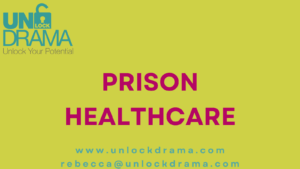 Prison healthcare image for the Unlock drama blog about Supporting recovery and mental health in prison