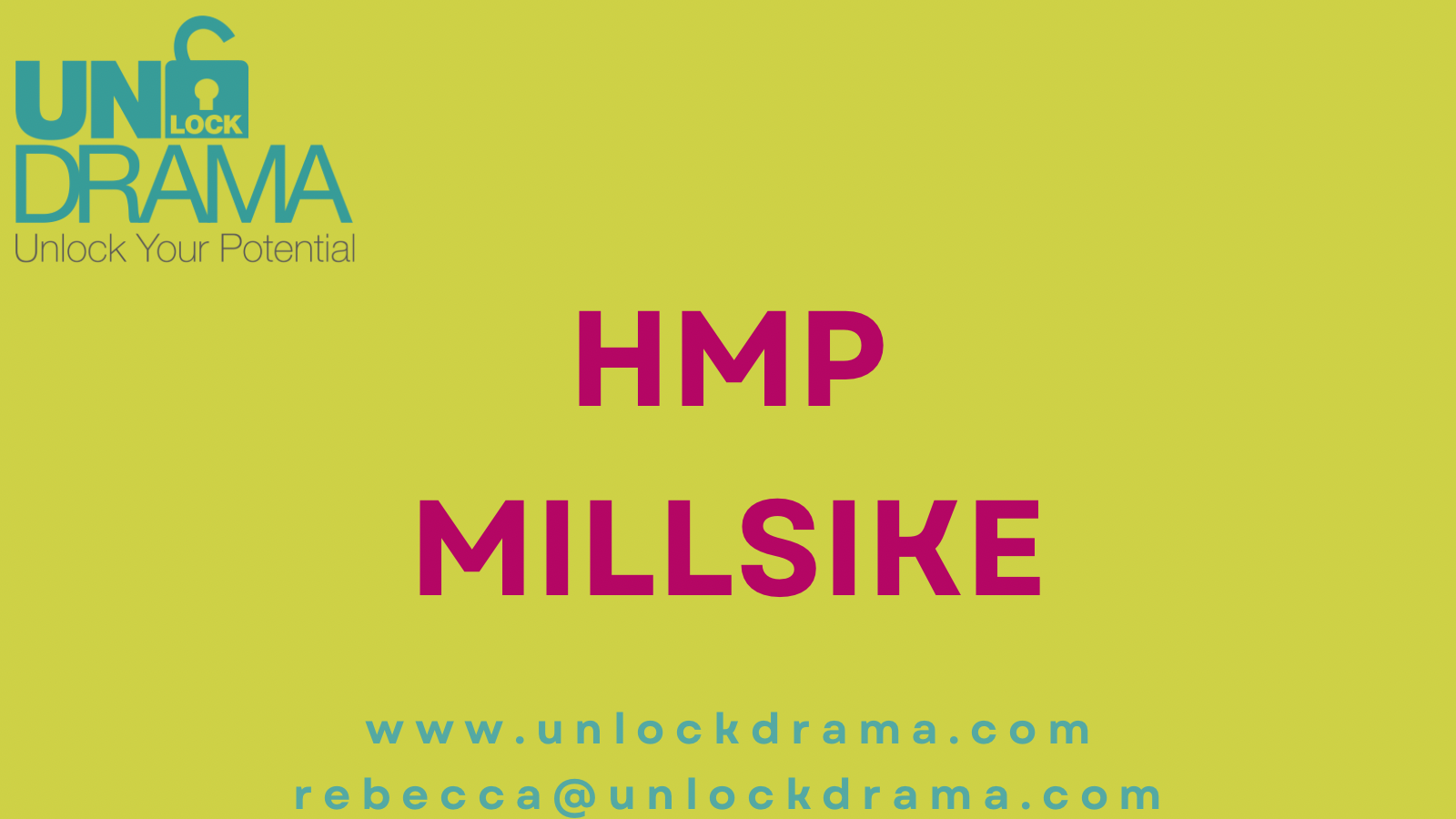 Unlock Drama Joins Mitie at HMP Millsike- A Decade of Partnership for Creative Prison Rehabilitation